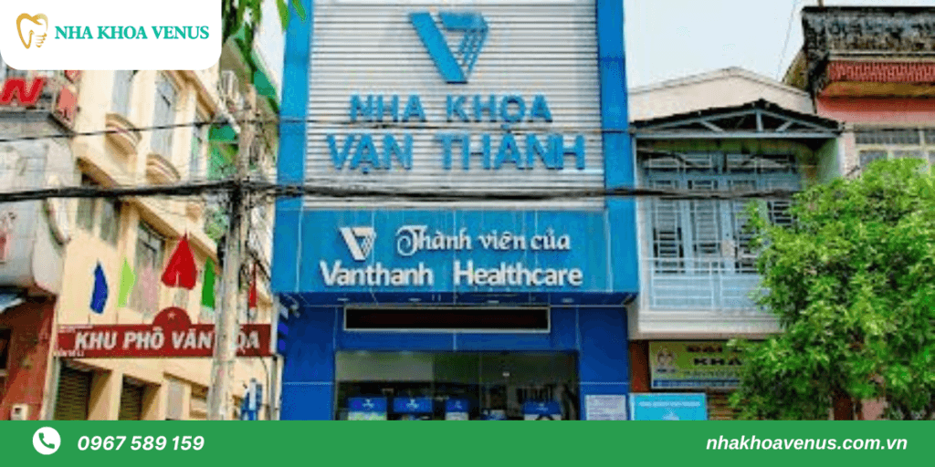 Nha Khoa Vạn Thành Sài Gòn – Chi nhánh Biên Hòa